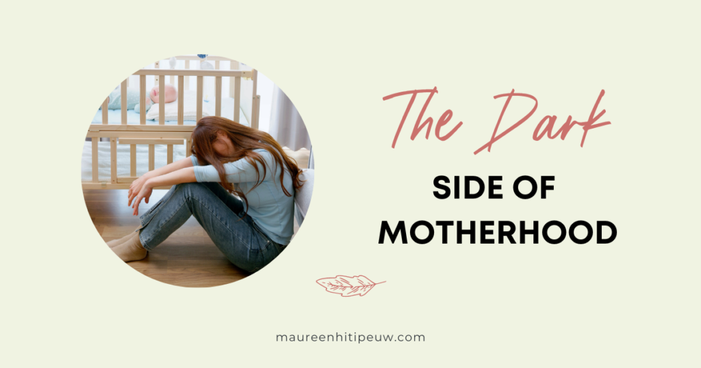 The Dark Side of Motherhood