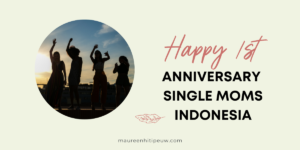 Single Moms Indonesia: a Year Later